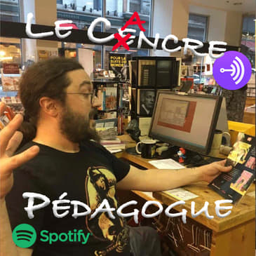 Le Cancre Pédagogue reçoit un libraire passionné, M. Edouard Tremblay