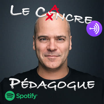 Le Cancre Pédagogue reçoit l'humoriste, Daniel Grenier