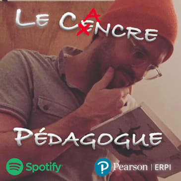 Le Cancre Pédagogue reçoit Rémi Bergeron, enseignant et membre du groupe Audionaute