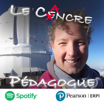 Le Cancre Pédagogue reçoit Marie-Eve Naud de l'Institut de recherche sur les exoplanètes.