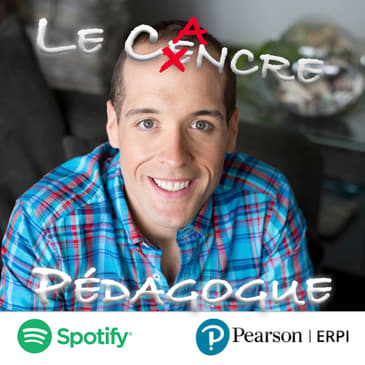 Le Cancre Pédagogue reçoit le conférencier, l'entraineur et l'entrepreneur Jimmy Sévigny.