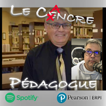 Le Cancre Pédagogue reçoit M. Luc Amyotte