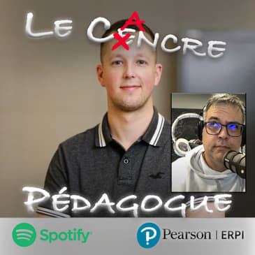Le Cancre Pédagogue reçoit M. Univers Social.