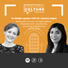 Jo Wright &amp; Dr. Satnam Sagoo: The value of reflections, conversations &amp; feedback