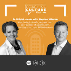 Jo Wright &amp; Stephan Wiedner: Psychological safety, empathy &amp; interpersonal responsiveness