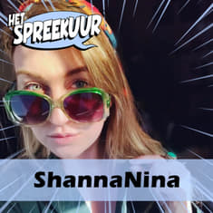 #23: SHANNANINA over HET LEVEN voor en na HET OVERLIJDEN van HAAR VADER, haar GROTE PASSIE voor MUZIEK en DE CHAOS in HAAR HOOFD