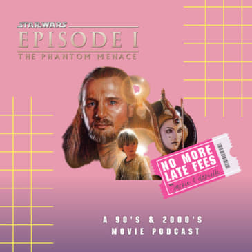 Star Wars: Episode 1 - The Phantom Menace