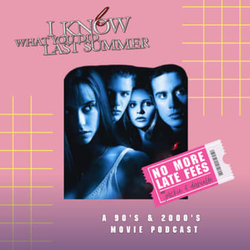 I Know What You Did Last Summer