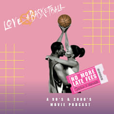 Love and Basketball
