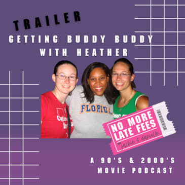 Getting Buddy Buddy with Heather