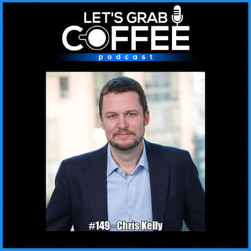 #149 - Chris Kelly | The Sandler Sales Training Methodology