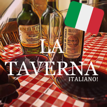 La Taverna Friuli Wine 🇮🇹 ITALIANO con Stefania Dri ep19