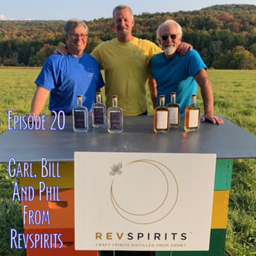 Episode 20 - Carl, Phil and Bill from RevSpirits