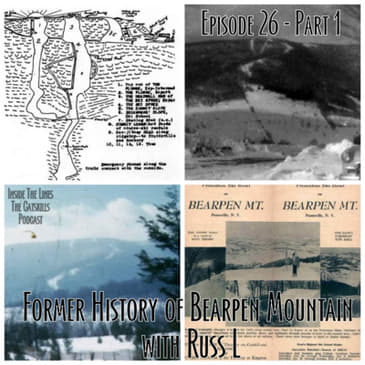 Episode 26 - Bearpen Mountain Part 1 with Russ L.
