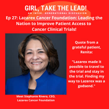 27. Lazarex Cancer Foundation: Improving patient access to cancer clinical trials nationwide!