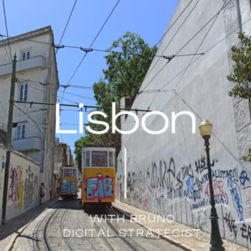 #10: In Lisbon, I have a coffee with Bruno to chat about no-code, productivity and digital strategy