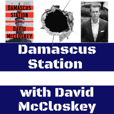 David McCloskey Interview - Damascus Station