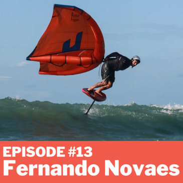 Episode #13 - Fernando Novaes
