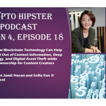 EPISODE #200: How Blockchain Technology Can Help Defend Against Out of Context Information, Deep Fake Technology, and Digital Asset Theft while Empowering Ownership for Content Creators