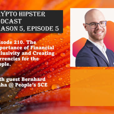 The Importance of Financial Inclusivity and Creating Currencies for the People, with Bernhard Blaha @ The People's SCE