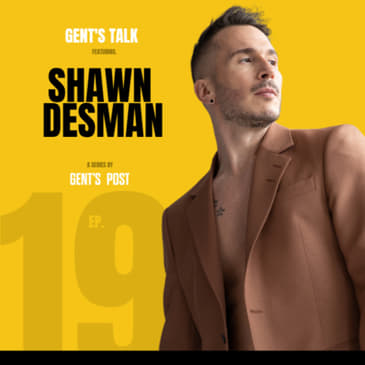 Gent's Talk - Ep. 19: Family, Mental Health &amp; the Comeback with Shawn Desman