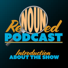 About ReNouned | Introduction