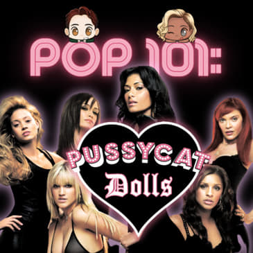 POP 101: A Guide to The Pussycat Dolls