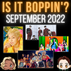 Is It Boppin'?: ONEUS, NMIXX, Xiumin & EXID (September 2022 K-Pop)