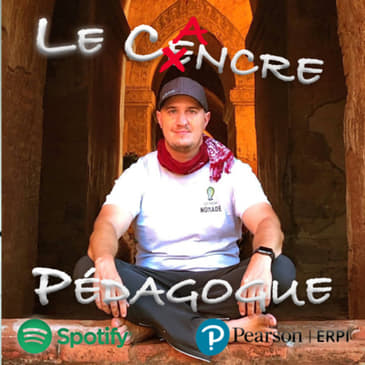 Le Cancre Pédagogue reçoit Le Prof Nomade, un globetrotter, un auteur et un enseignant.