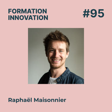 #95 - Les Soft Skills : le chemin vers l'excellence ? Avec Raphaël Maisonnier - Fasterclass