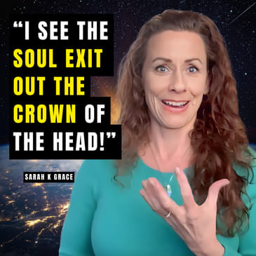 #42 Meet the Paramedic Who Sees Souls Leave Their Bodies: Insights on Death, Auras, and Afterlife!