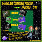 G&amp;C Podcast - Episode 242: Discussing Our Top 25 Favorite Anime: 2025 Edition!!