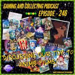 G&C Podcast - Episode 246: Discussing Our Top 10 Anime Films!