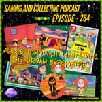 G&C Podcast - Episode 284: Alex's Tomodatchi Life: Living The Dream Experience!