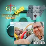 Judd Saul - Equipping the Persecuted