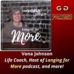 Vona Johnson Longing for More Podcast