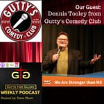 Gutty's Comedy Club's Dennis Tooley