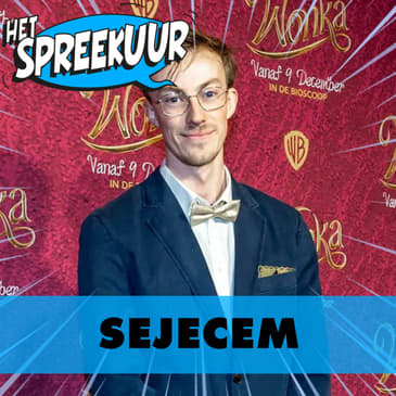 SEJECEM over PASSIE voor FILMS MAKEN, het OVERLIJDEN van ZIJN VADER en ZIJN PERSOONLIJKE ONTWIKKELING