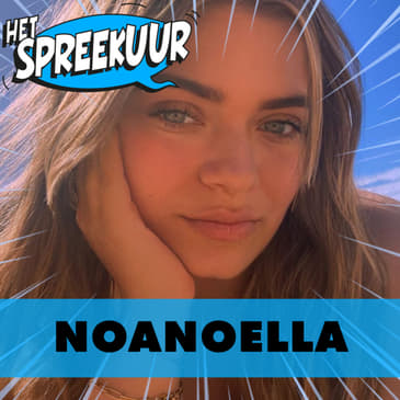 NOANOELLA over BLOWEN in de SCHOOLPAUZE, HARTINFARCT van VADER en GEEN SCHAAMTE bij IRL STREAMEN