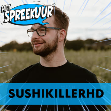 SUSHIKILLERHD over VEEL SPORTEN, zijn SOCIALE UITDAGINGEN op SCHOOL en ZIJN INZET voor HET GOEDE DOEL