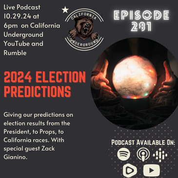Ep. 281: 2024 Election Predictions