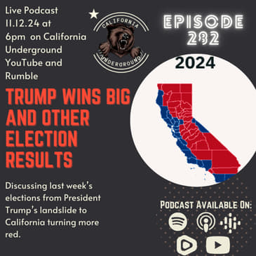 Ep. 282: Trump Wins Big and Other Election Results