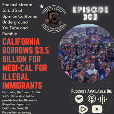 California Borrows $3.5 Billion to Pay for Medi-Cal for Illegal Immigrants