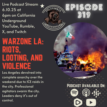 Warzone LA: Protests, Riots, and Chaos Engulf the City