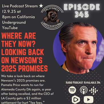 Where Are They Know? Looking Back on Newsom's 2025 Promises