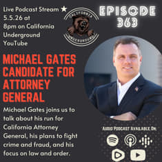 Michael Gates on Crime, Fraud, and Running for California AG