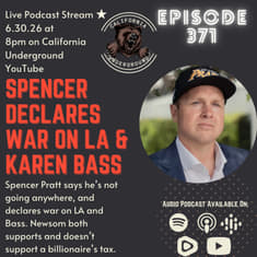 Spencer Pratt Declares War on LA and Newsom Flip Flops on Billionaire's Tax