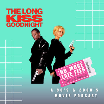 The Long Kiss Goodnight