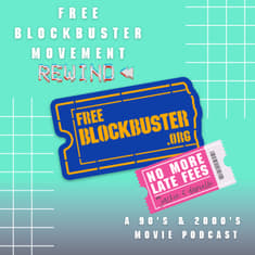 FreeBlockbuster.org with Brian REWIND
