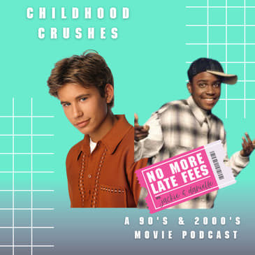 Y2K - Childhood Crushes